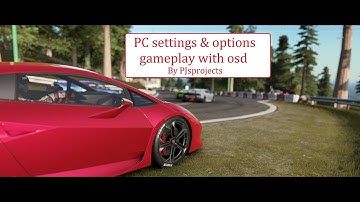 Project cars 2 PC settings & options all looked at & graphics tested in game.