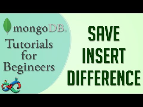 MongoDB Tutorial 48 : Save Insert Difference