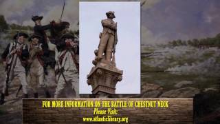 Famous Battle of Chestnut Neck Wealth