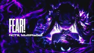 Download lagu NCTS, MultiPlabell - FEAR!