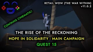 The Rise of the Reckoning WoW Quest Guide