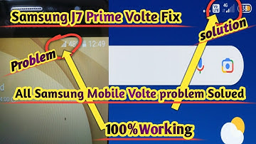 Samsung J7 Prime Volte problem Solved All Samsung mobile Volte problem Solved New Method 100%working