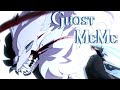 GHOST - [] Animation meme/amv[] - Contest entry