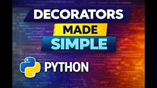 Python Decorators Explained in Plain English | No Jargon