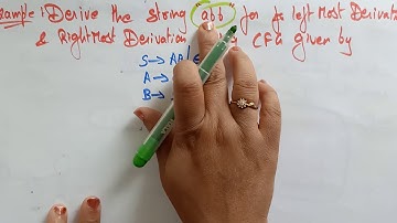 Leftmost Derivations | Rightmost derivations | CFG | Example-1 | TOC | Lec-53 | Bhanu Priya