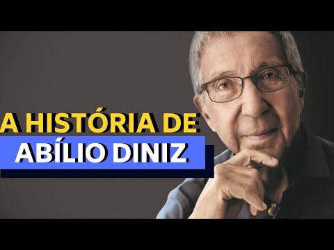 A HISTÓRIA DE ABÍLIO DINIZ - O BILIONÁRIO FUNDADOR DO PÃO DE AÇÚCAR
