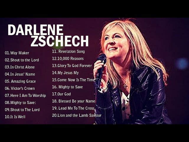 Darlene Zschech 2021  with Beautiful Christian Worship Songs of 🙌Uplifting Worship Songs Medley class=