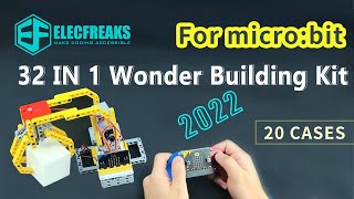 ELECFREAKS 丨The Most Interesting 20 Cases For 32 IN 1 Wonder Building Kit For micro:bit