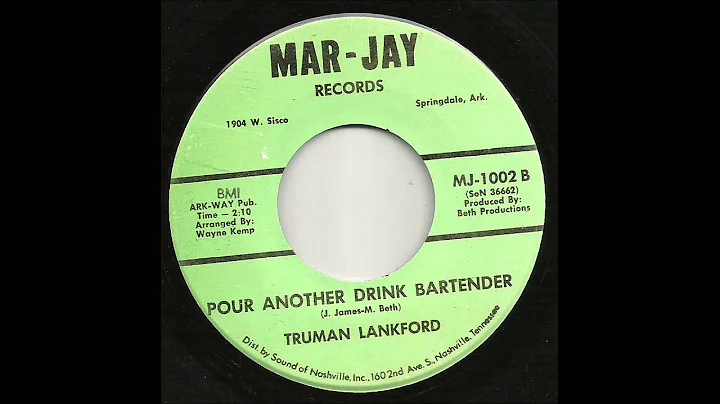 Truman Lankford - Pour Another Drink Bartender