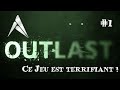 Jassume pas ce letsplay  outlast 1