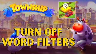 How to Turn Off Word Filters on Township? 2024 | Township screenshot 2