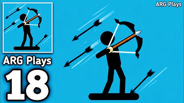 The Archers 2 - Stickman Game Archers Gameplay Walkthrough Part 18