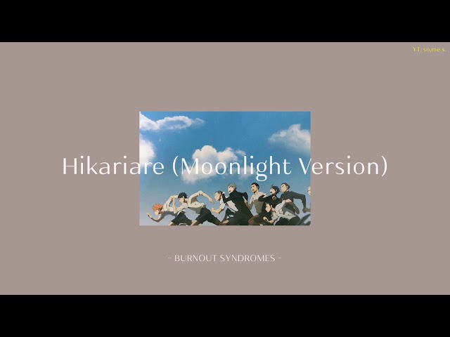 Cammie☕Mile's Lyrics: Hikari Are (Haikyuu!! Season 3 OP)