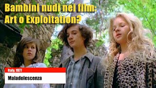 Bambini nudi nei film: Art o Exploitation?