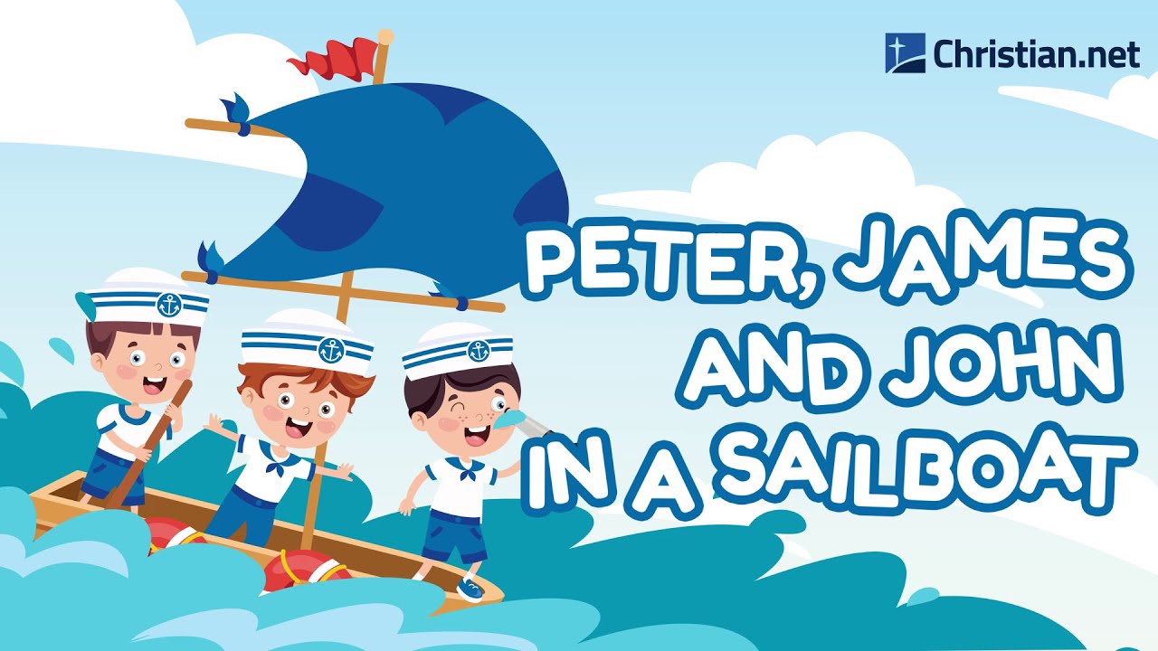 peter james and john in the sailboat lyrics