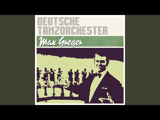 Max Greger - Wenn Der Weisse Flieder Wieder Bluht