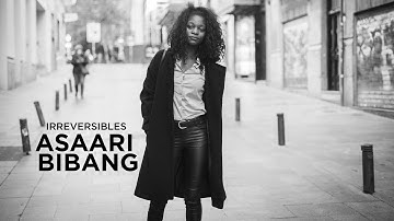 IRREVERSIBLES. Asaari Bibang: «Necesitaba un poco de comedia en mi vida»