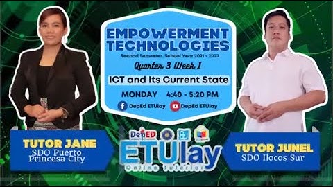 ICT and its Current State || Empowerment Technologies || Quarter 1/3 Week 1