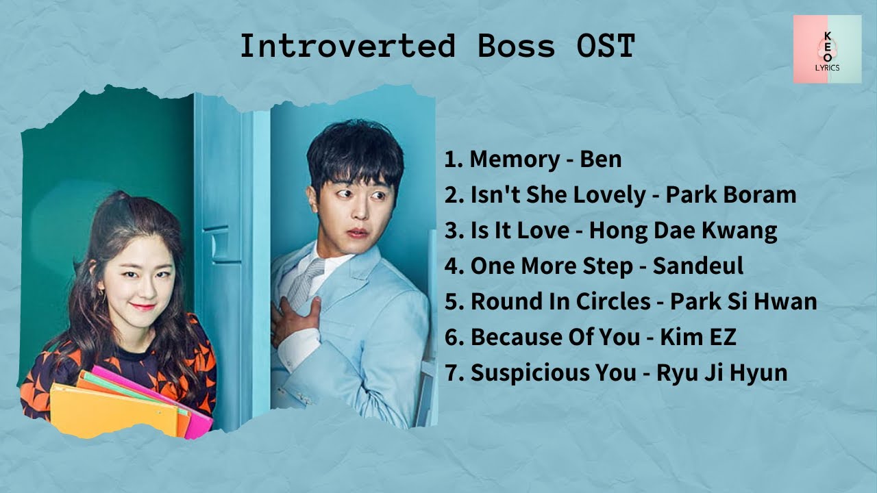 韓国ドラマ　内省的なボス　OST 内省的なボス OST | すきままLanguage