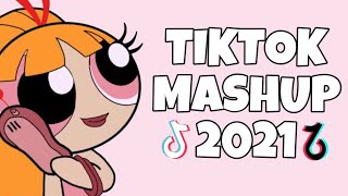 Tiktok Mashup June 2021 (Not Clean)