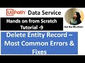 How to Delete Entity Record - Common Errors and Fixes - Tutorial 9
