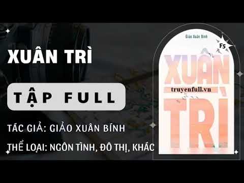 Xuân Trì - youtube