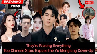 We Won’t Be Silenced: Top Chinese Stars Unite to Expose the Truth About Yu Menglong