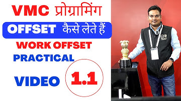 Vmc work offset- vmc offset tutorial - vmc offset -work offset in vmc -vmc tool offset