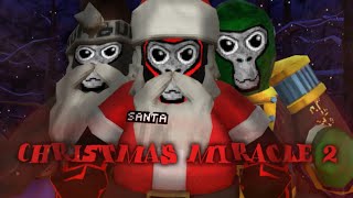  Christmas miracle 2 | A Gorilla Tag Movie 