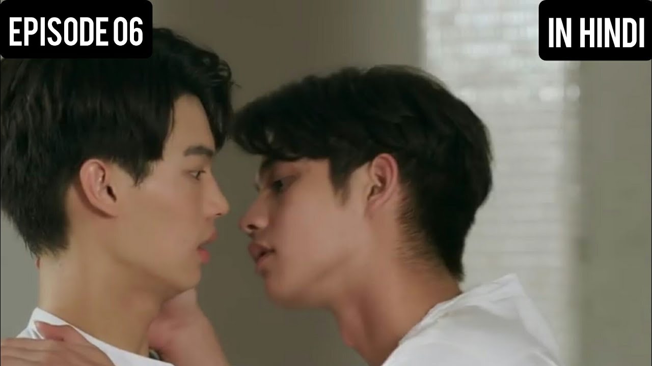 2gether The Series Thai Bl Episode 06 Story Explanation In Hindi Thai Drama Story Explanation Youtube