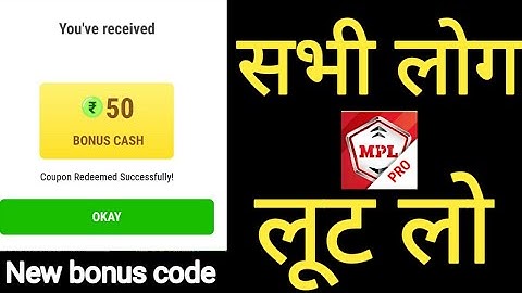 MPL Bonus Cash Coupon Code Today ( 3 Sep 2020 ) | MPL Coupon Code Today