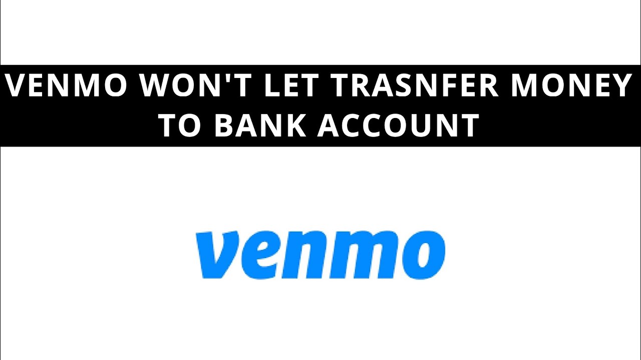 Venmo won't let me transfer money to bank account - Fixed - YouTube