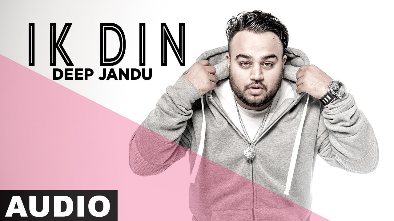 Ik Din (Full Audio) | Deep Jandu | Sukh Sanghera | Latest Punjabi Songs 2019 | Speed Records