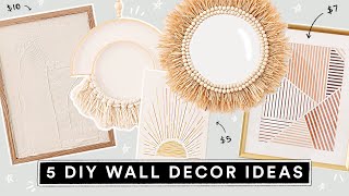 5 DIY WALL ART DECOR IDEAS  Easy, Aesthetic + Affordable!