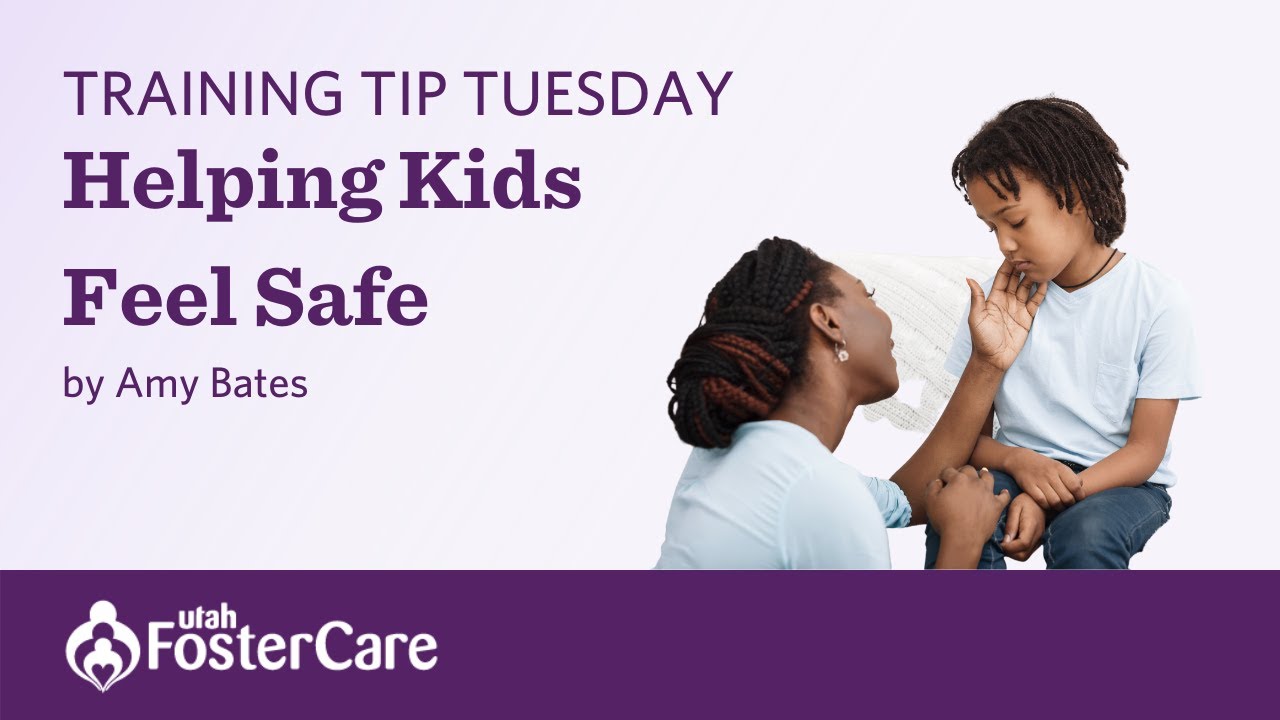 Utah Foster Care Training Tip Tuesday with Amy Bates