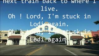 Creedence Clearwater Revival   Lodi       lyrics