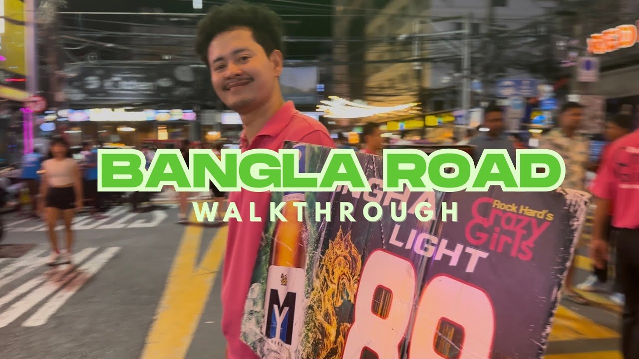 🎉 Night time at Bangla Road - Phuket’s Craziest Party Street Walkthrough 🇹🇭