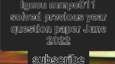 mmpc 011June 2022 Ignou solved  previous year question paper free pdf links in  descriptions