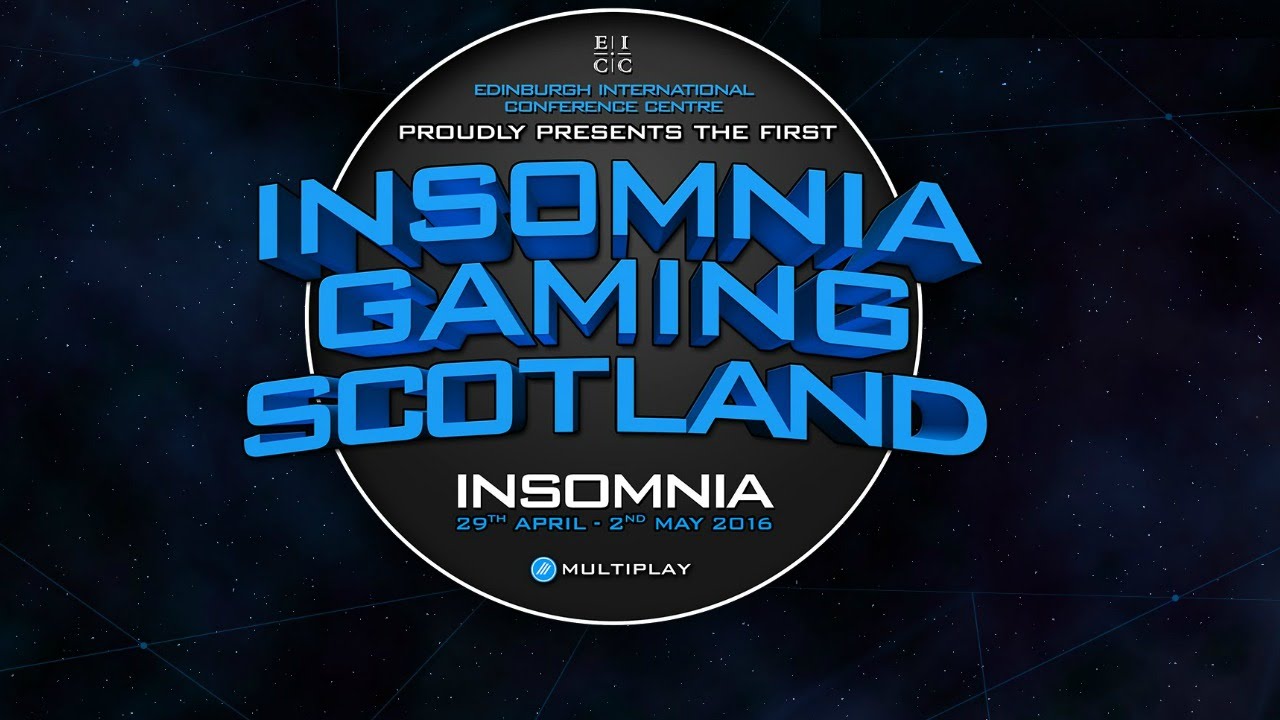 Insomnia Gaming Festival Scotland 30th April 2016 Walkthrough