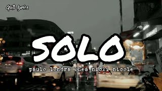 Paulo Londra SOLO ft. Khea  Nicki Nicole (Letra/Lyrics)