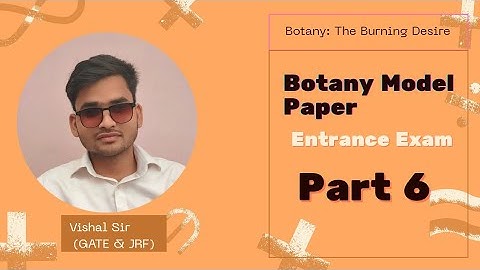 Botany Model Paper - 6 | Lucknow University Msc Entrance & SSB | JKPSC | Other Exam