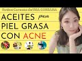 ACEITE FACIAL PARA PIEL GRASA CON ACNE | RUTINA FACIAL COREANA