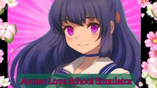 ❤Anime Love School Simulator🔪 Обновление! ^_^ (Извините Что С Опозданием Заняла Виодео)