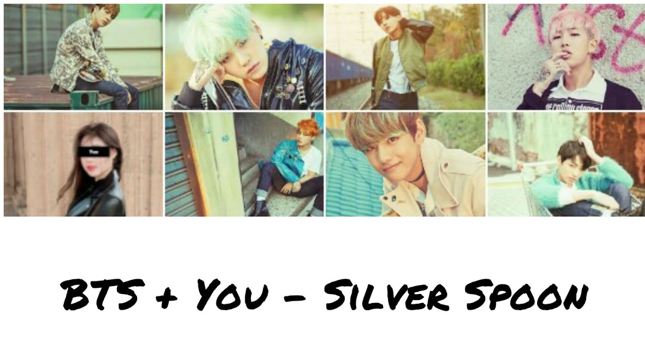BTS |SILVER SPOON| + YOU AS MEMBER [8 MEMBERS VER.]. /COLOR CODED LYRICS/