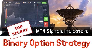 Binary Option Top Secret MT4 Signals Strategy
