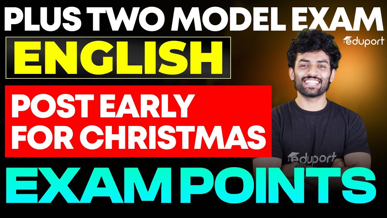 Plus Two | English | Post Early for Christmas Exam Points| Eduport Plus Two