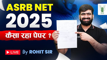 ‼️ ASRB NET 2025 Paper Review | Live | Cutoff? 
