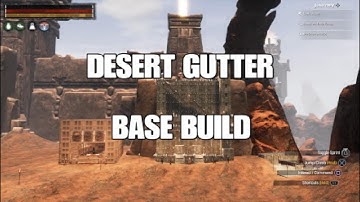 DESERT GUTTER BASE BUILD CONAN EXILES ps5