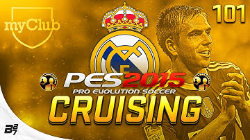 PES 2015 myClub | CRUISING! #101