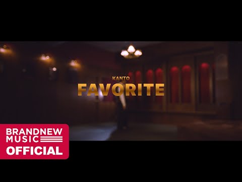 칸토 (KANTO) 'FAVORITE (Feat. 범키)' M/V (PERFORMANCE VER.)